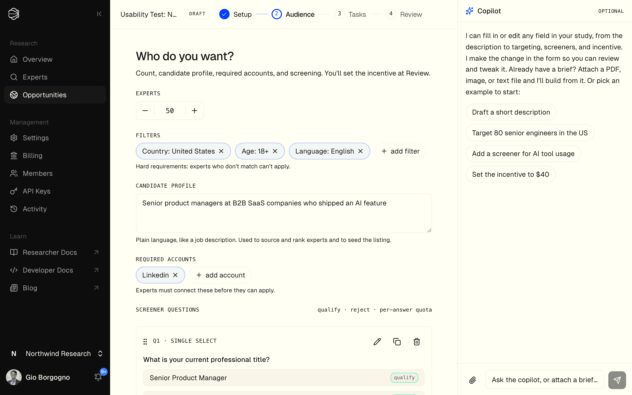 Setting the audience, filters, and screener